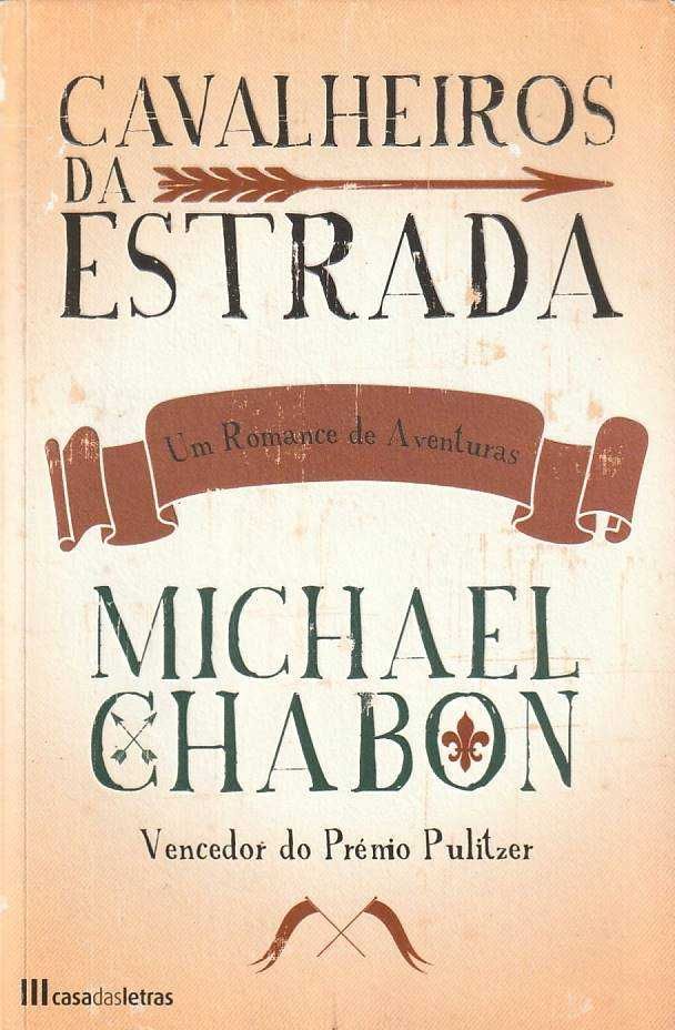 Cavalheiros da estrada-Michael Chabon-Casa das Letras