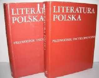 LITERATURA POLSKA Przewodnik Encyklopedyczny, t. 1-2  J Krzyżanowski