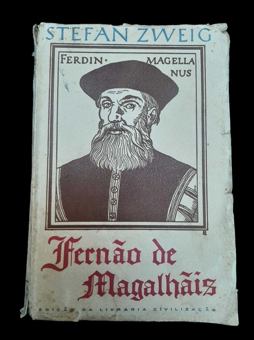Stefan Zweig - Fernão de Magalhães - 1938 - Primeira Edição