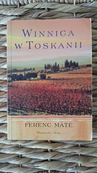 Winnica w Toskanii Ferenc Mate