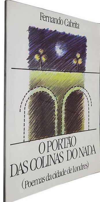O Portão das Colinas do Nada – Fernando Cabrita