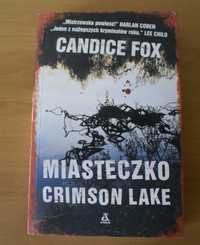 Candice Fox - Miasteczko Crimson Lake