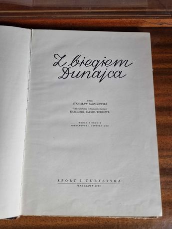 Książka  Z Biegiem Dunajca  - S. Pagaczewski -1955r.