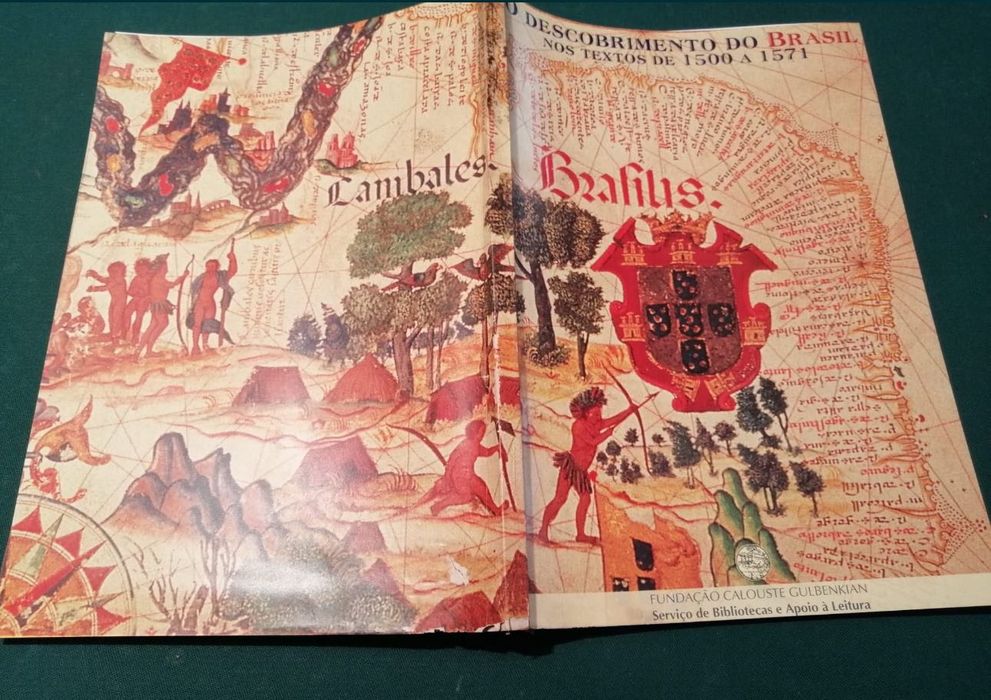 O Descobrimento do Brasil: Nos Textos de 1500/1571