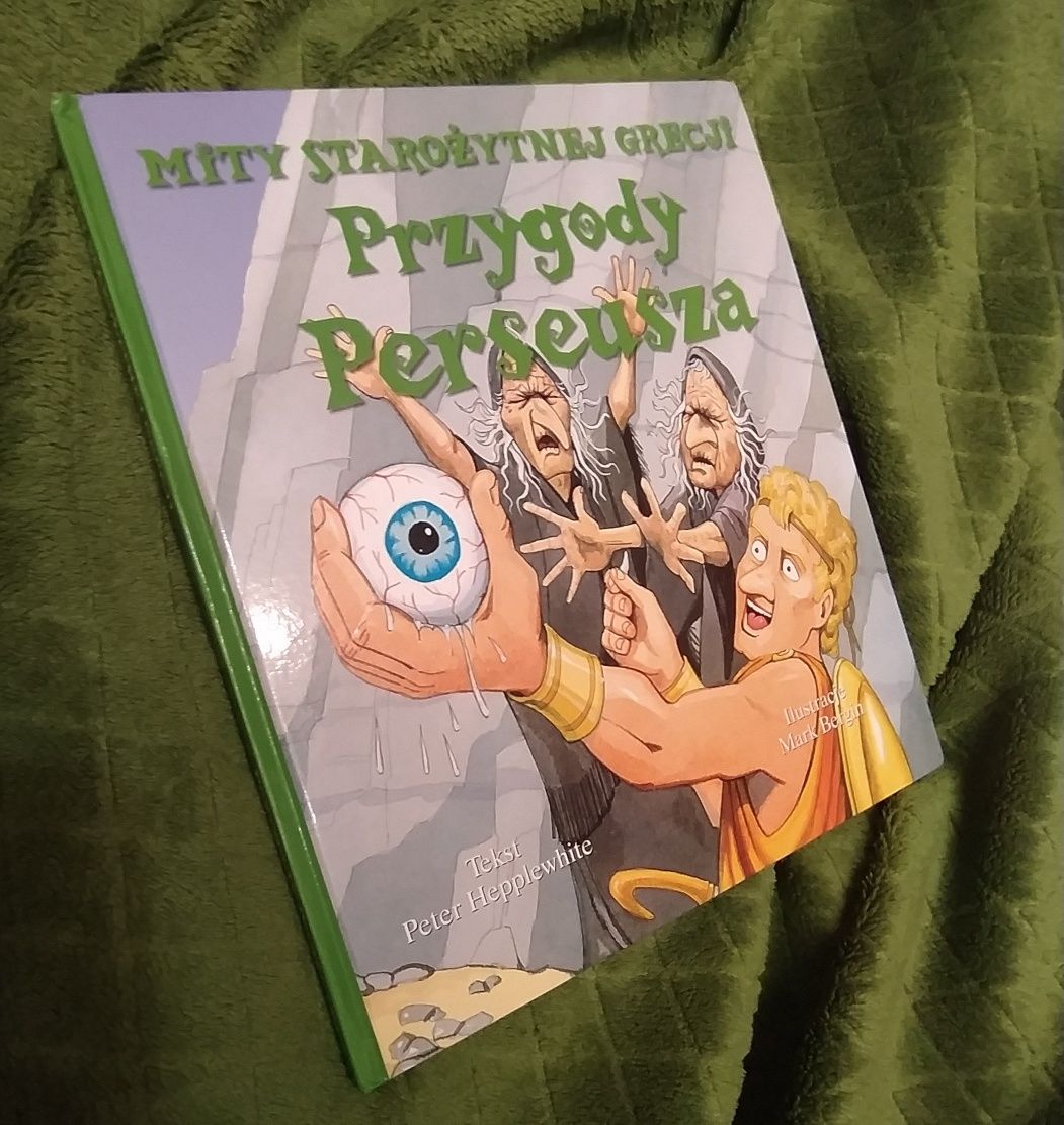 Mity starożytnej Grecji Przygody Perseusza Hepplewhite Bergin książka