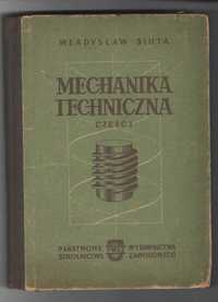 Mechanika Techniczna W. Siuta