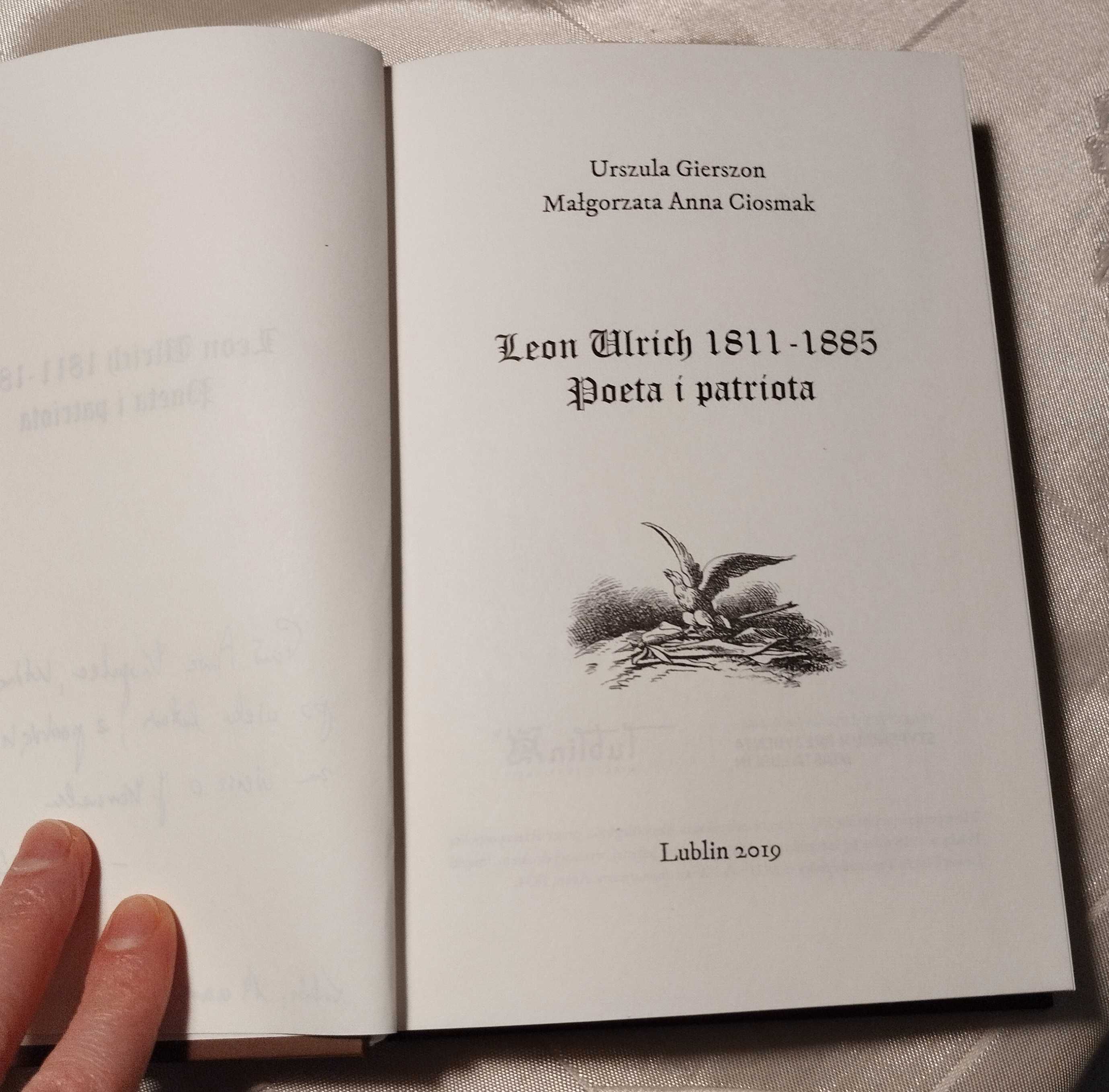 Leon Ulrich 1811 - 1885 Poeta i patriota Gierszon Ciosmak