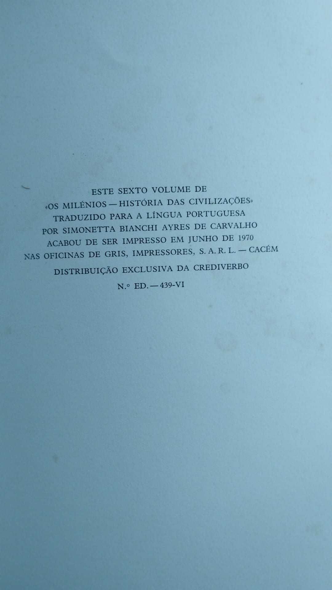 Os Milénios – História das Civilizações Volume VI