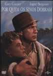 Dvd Por Quem Os Sinos Dobram - drama - Gary Cooper/ Ingrid Bergman