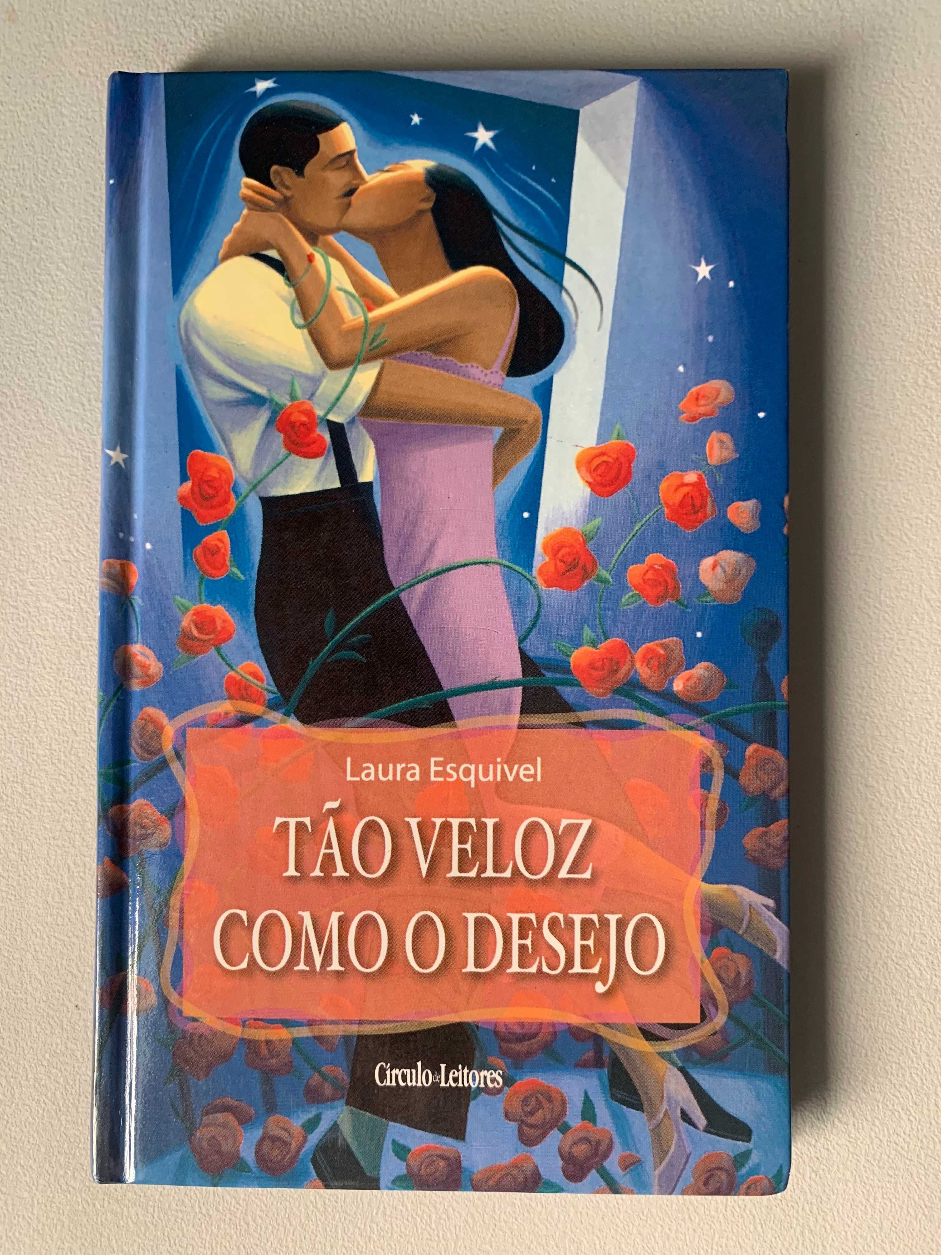 Tão Veloz como o Desejo, de Laura Esquivel