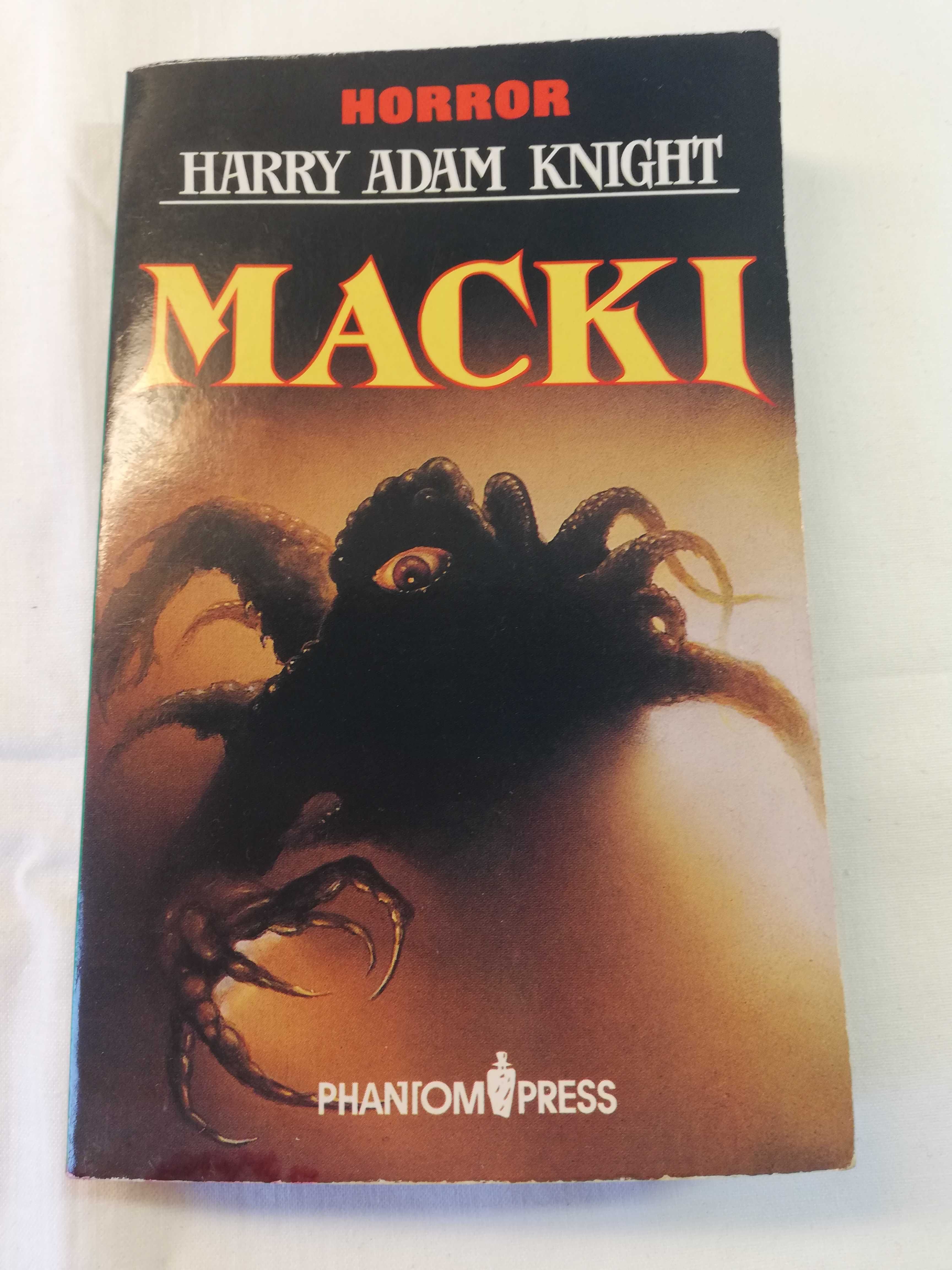 Macki - Harry Adam Knight - horror - 1991 rok