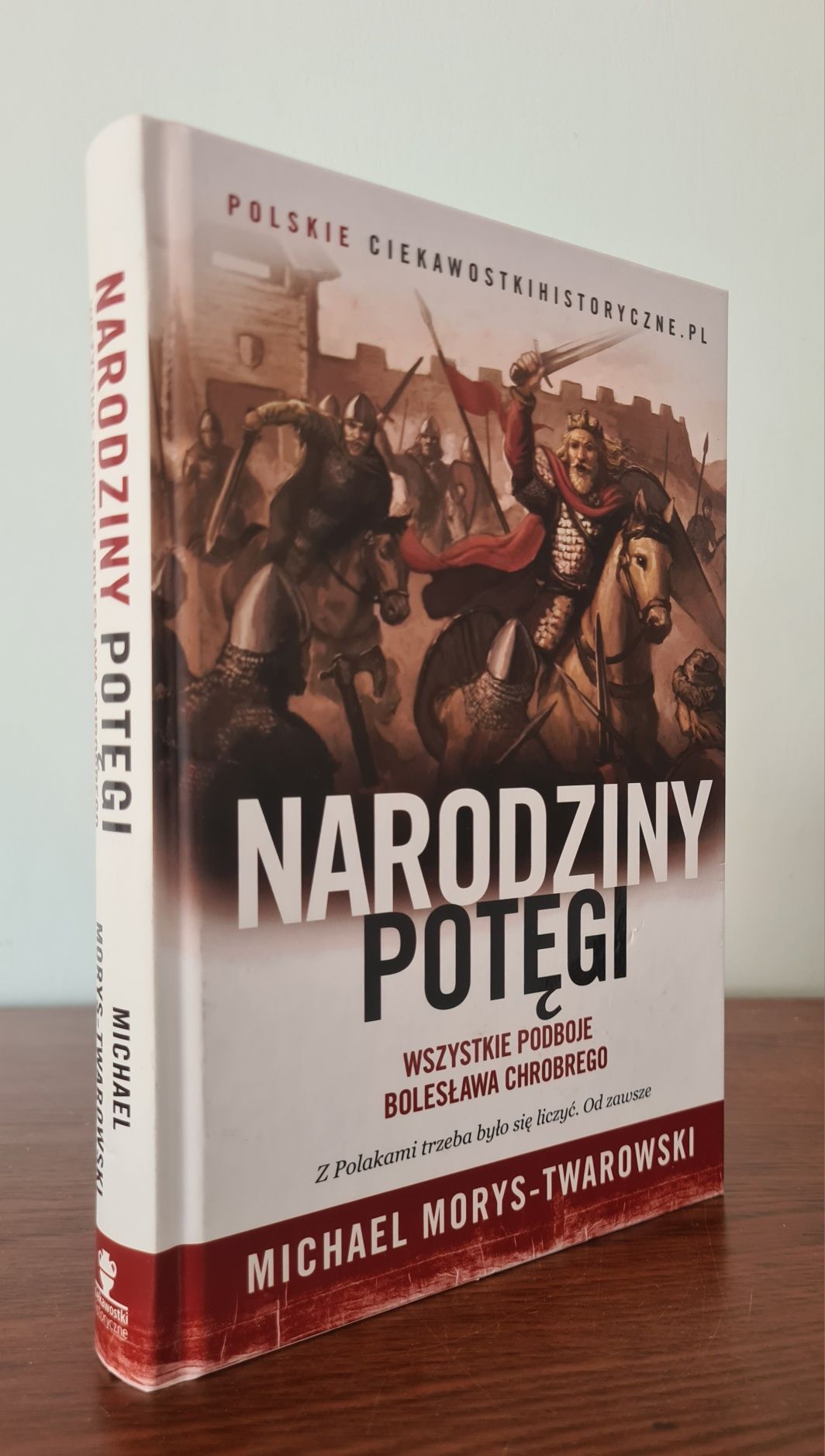 Narodziny potęgi - Michael Morys-Twarowski