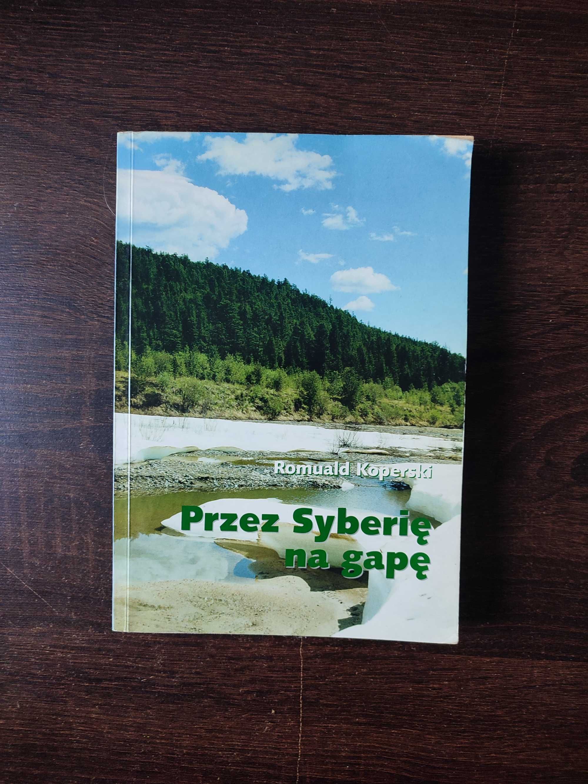Przez Syberię na gapę Koperski