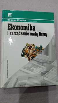 B. Piasecki: Ekonomika i zarządzanie małą firmą