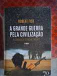A Grande Guerra pela Civilização e Pós -Guerra