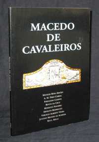 Livro Macedo de Cavaleiros Matilde Rosa Araújo e.o.
