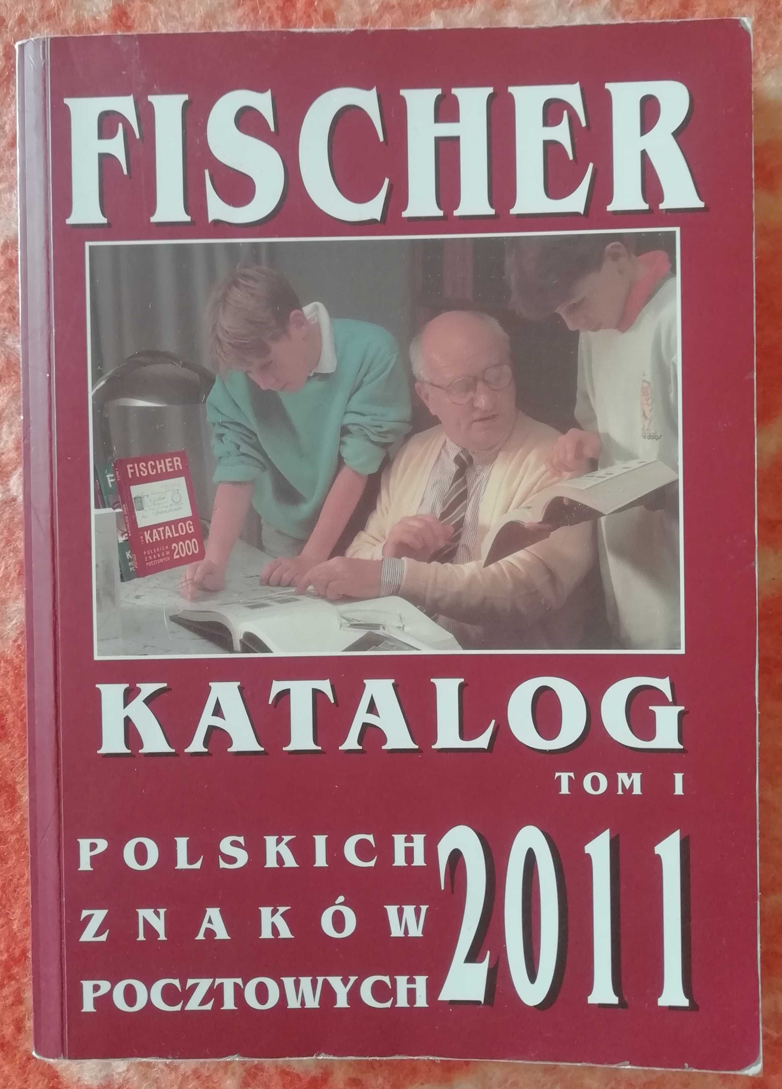 FISCHER Katalog Polskich Znaków Pocztowych 2011 Tom 1