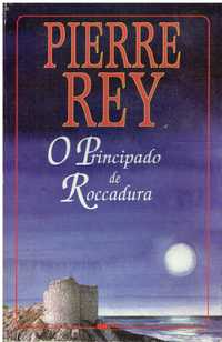 8109 - O Principado de Roccadura de Pierre Rey