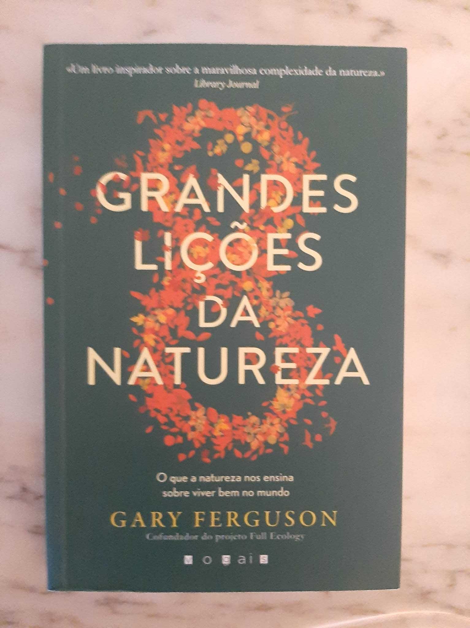 Grandes Lições da Natureza de Gary Fergunson