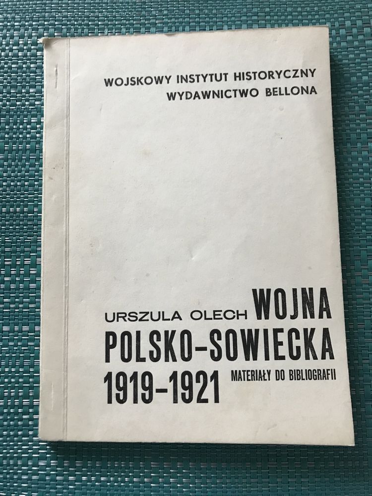 Wojna polsko-sowiecka 1919-21 (mat. do bibliografii) - Urszula Olech