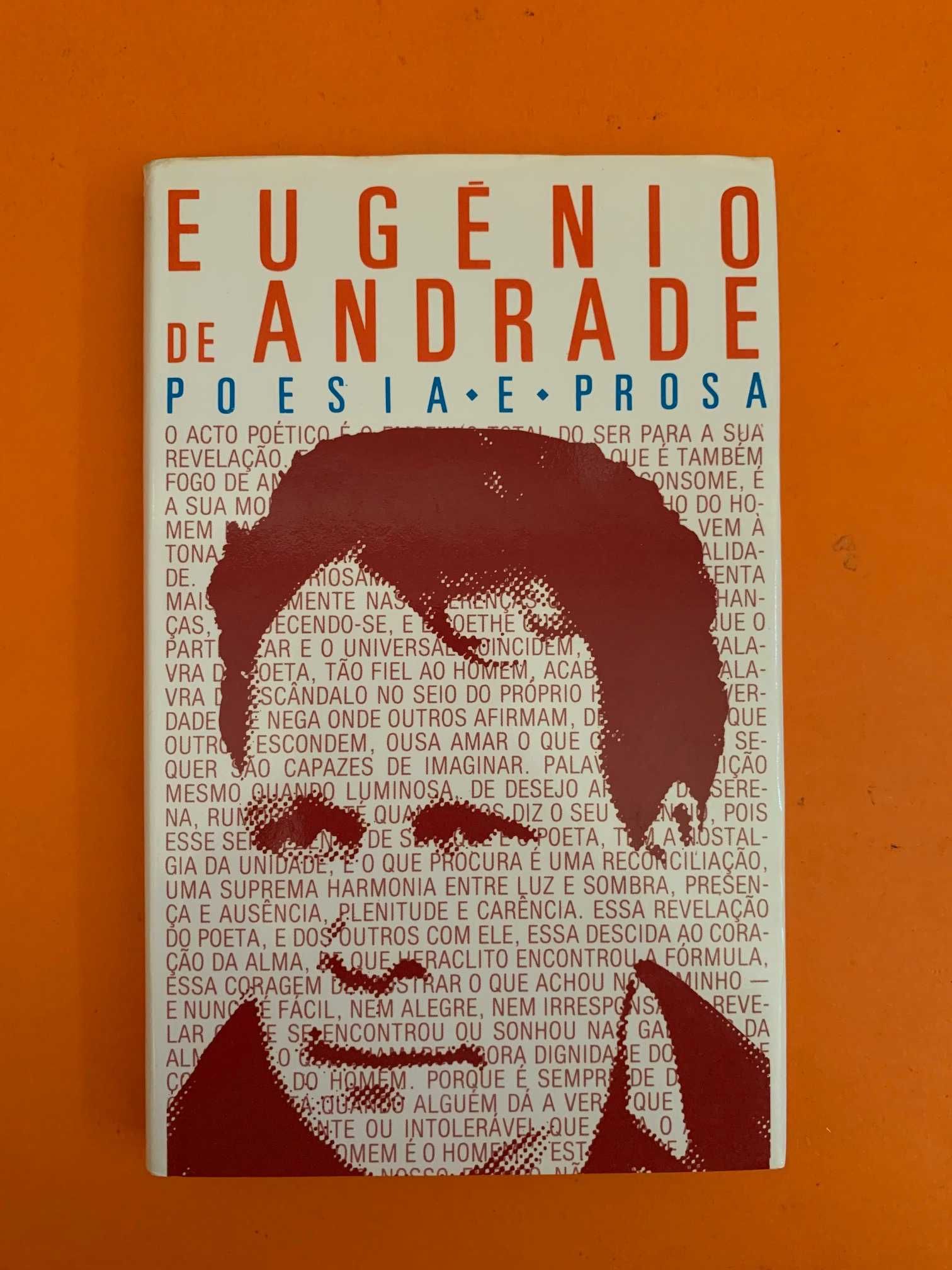 Poesia e Prosa II Volume - Eugénio de Andrade