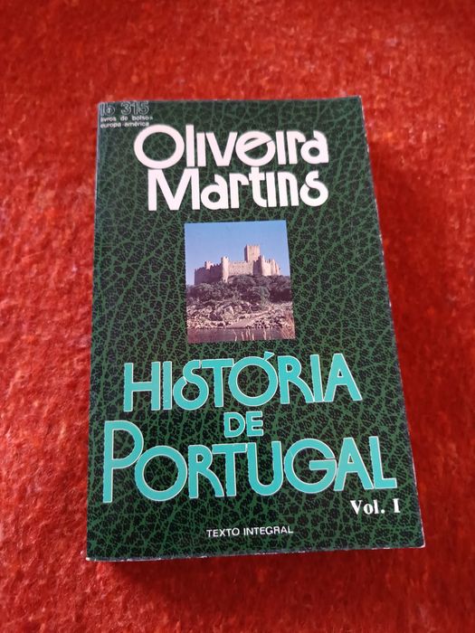 Oliveira Martins "História de Portugal" Vol.1