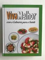 Livro Viva Melhor Culinária para a Saúde