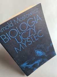 Biologia uczy myśleć - Arnold Mostowicz