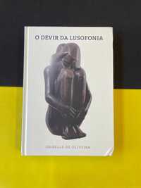 Isabelle de Oliveira - O Devir da Lusofonia