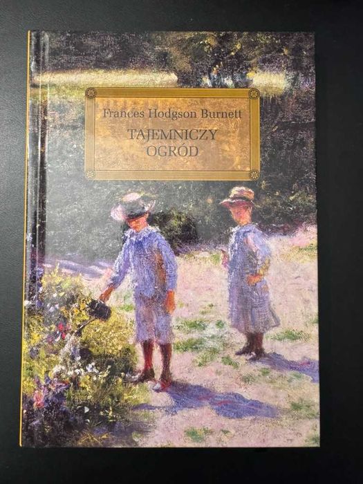 Tajemniczy ogród Frances Hodgson Burnett