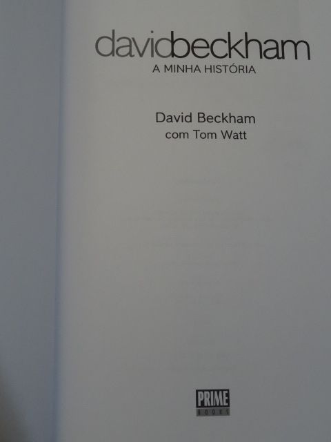 David Beckham - A Minha História de Tom Watt