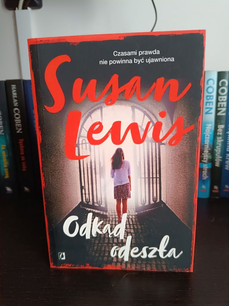 Pakiet dwóch książek Odkąd odeszła Nie ukryjesz się Susan Lewis