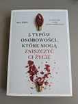 5 typów osobowości które mogą zniszczyć ci życie