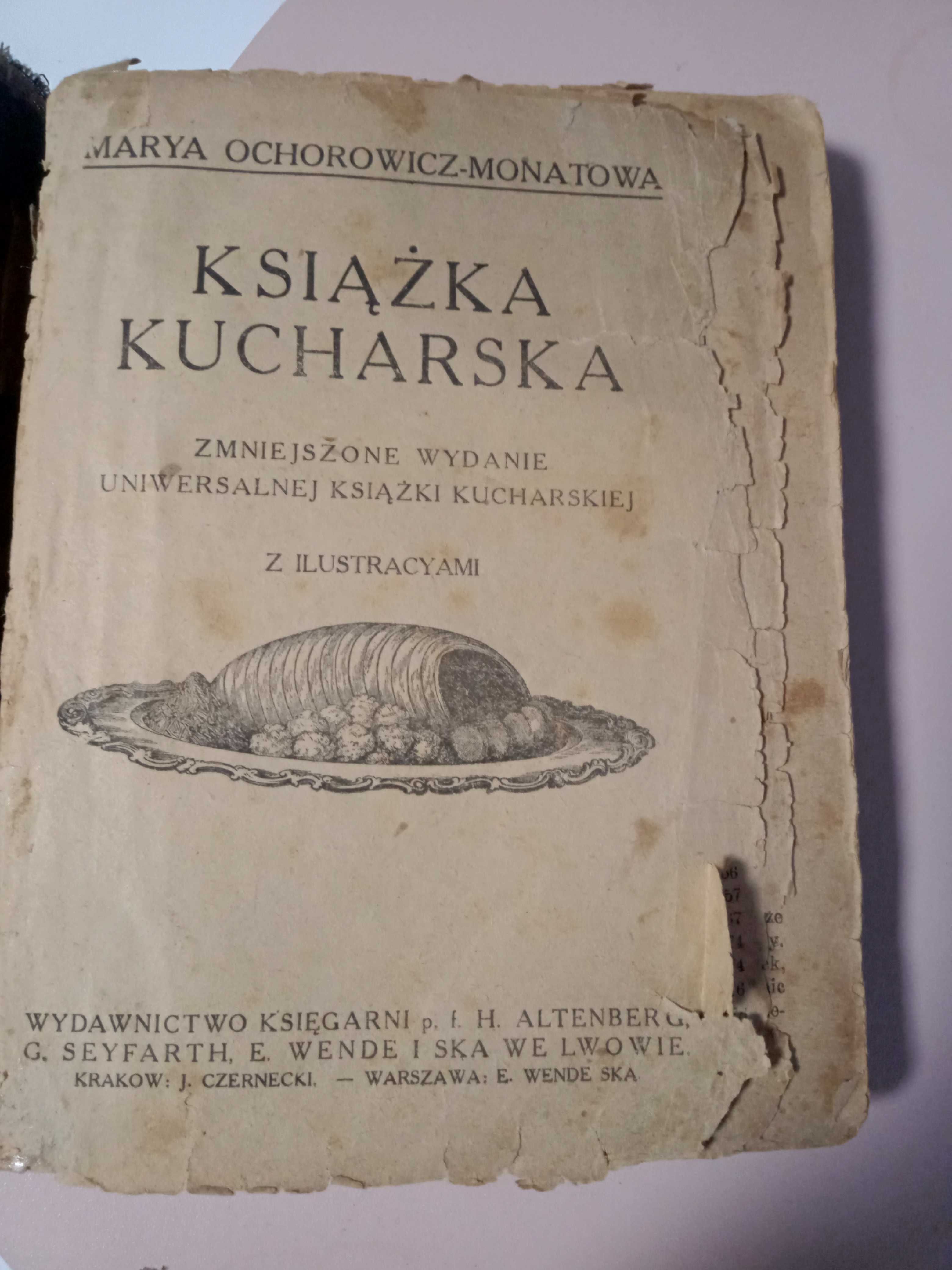 Książka kucharska Msrya Ochorowicz Monatowa