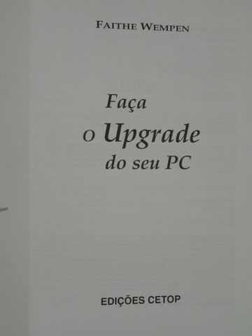 Faça o Upgrade do Seu PC de Faithe Wempen