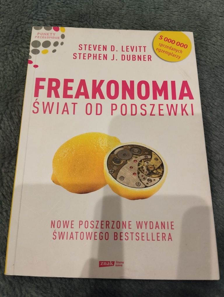 AKTUALNE Freakonomia świat od podszewki