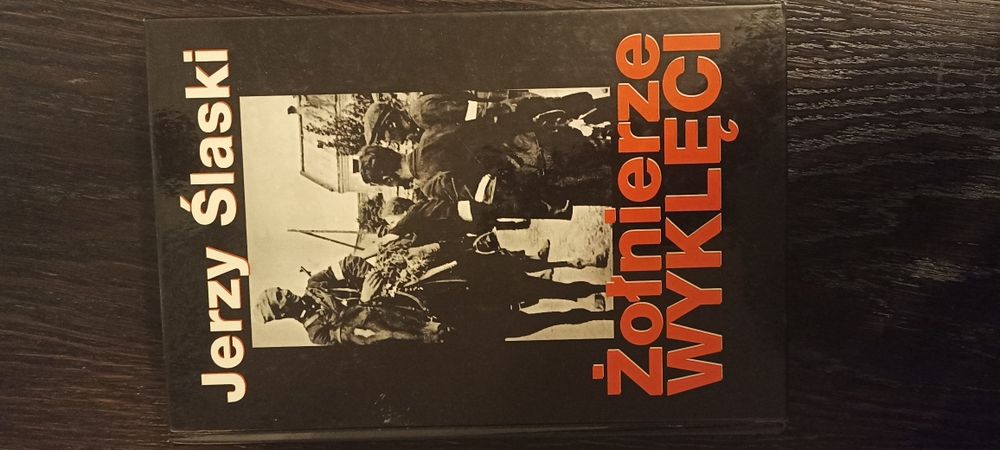 Jerzy Ślaski - Żołnierze wyklęci