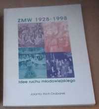 ZMW 1928_1998 Idee ruchu młodowiejskiego Jolanta Itrich-Drabarek