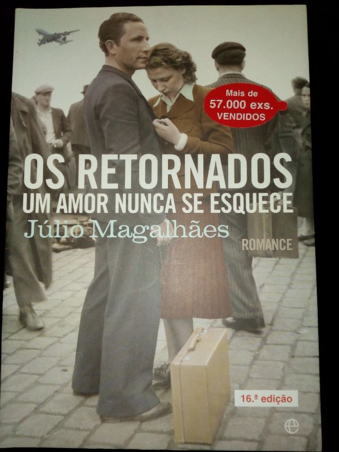 Os retornados: Um amor nunca se esquece