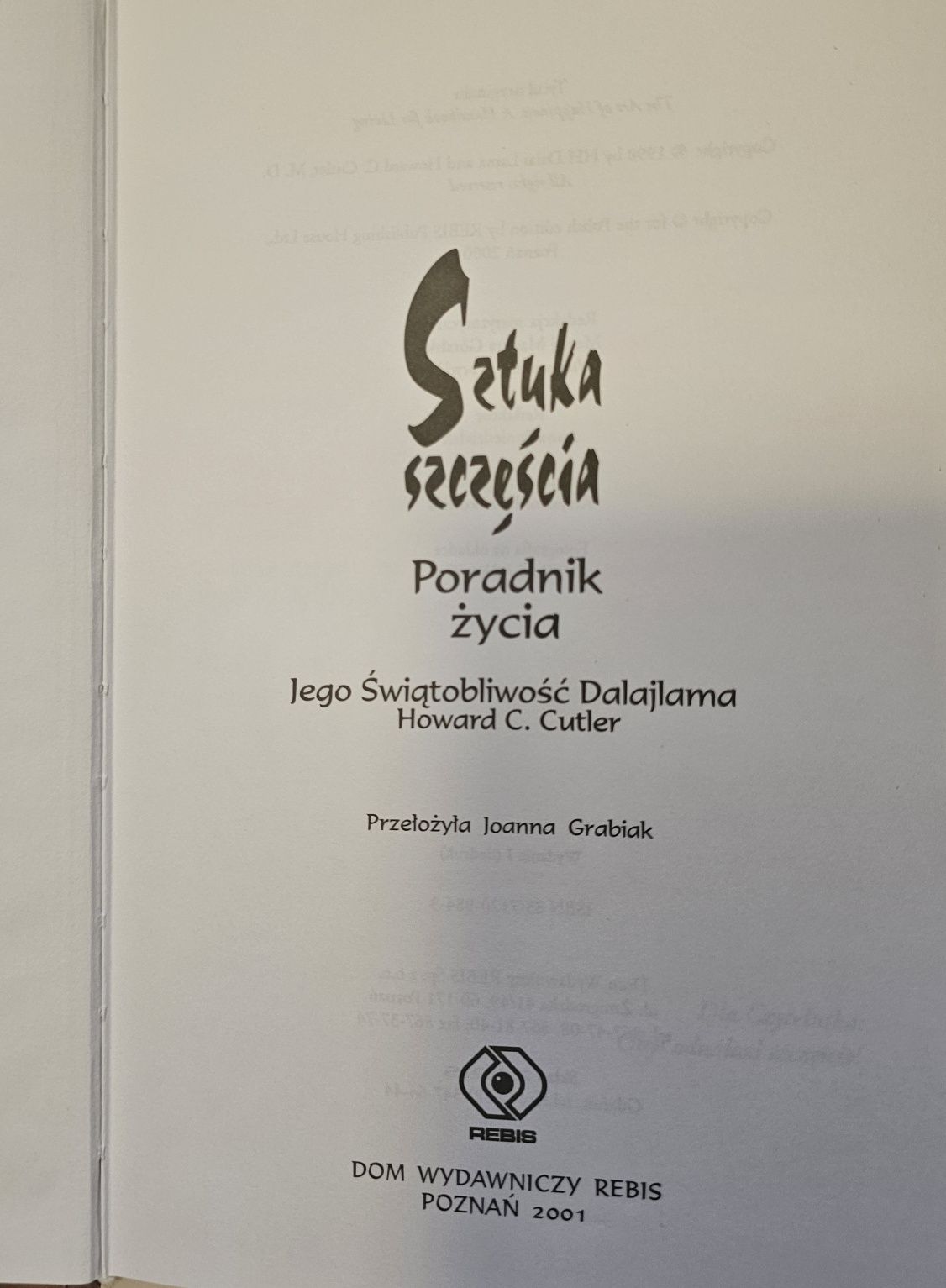 Sztuka szczęścia Poradnik życia Dalajlama Howard C. Cutler
