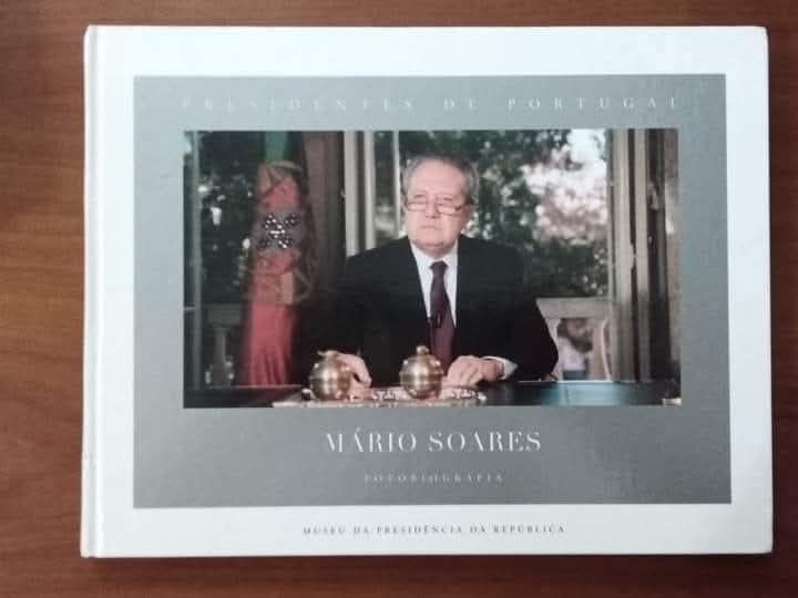 Presidentes de Portugal - fotobiografia de Mário Soares