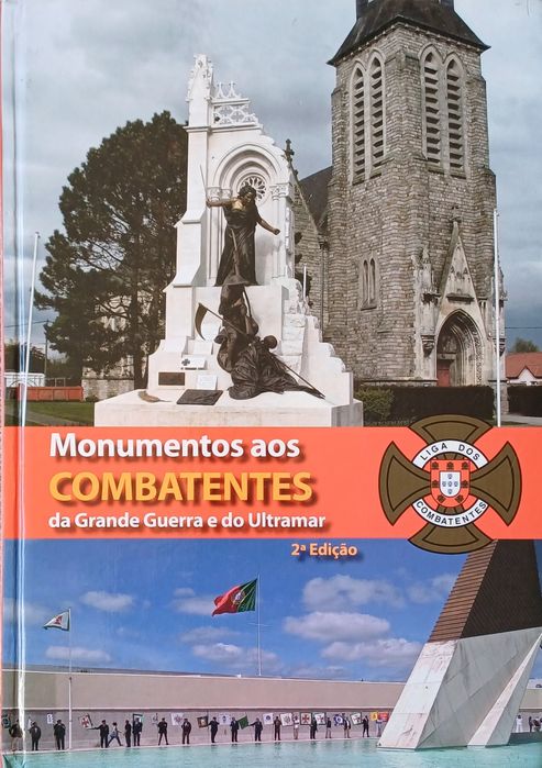 Combatentes da Grande Guerra e Ultramar Guerra Excelente Livro Impecáv