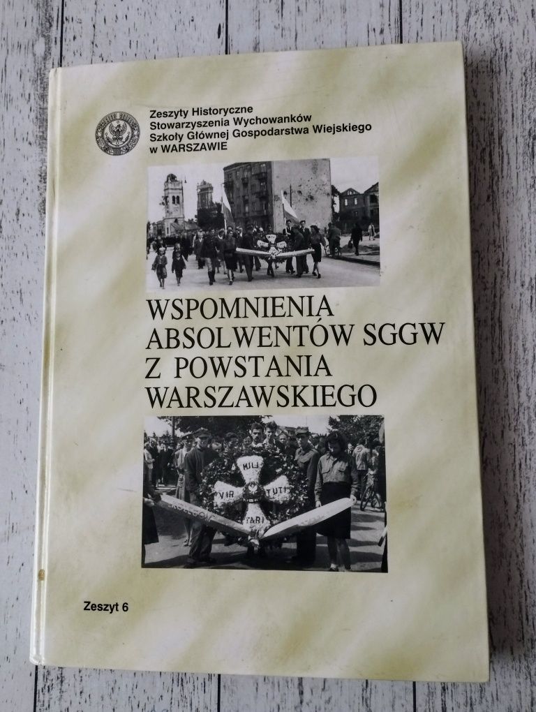 Wspomnienia Absolwentów SGGW z Powstania Warszawskiego