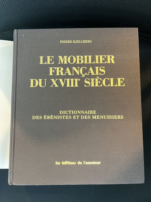 Le Mobilier français du XVIII Siècle