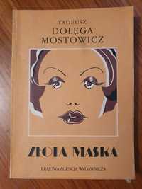 Złota maska - Tadeusz Dołęga Mostowicz
