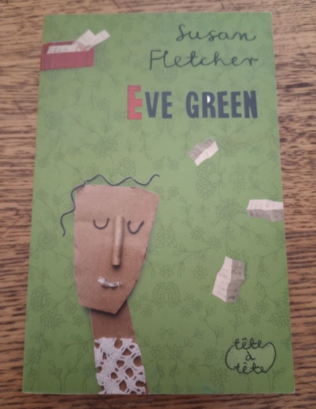 Eve Green. Susan Fletcher