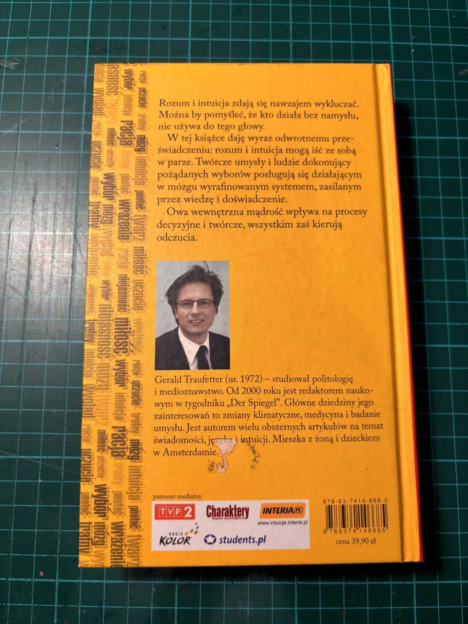 Intuicja czyli mądrość uczuć - Gerald Traufetter
