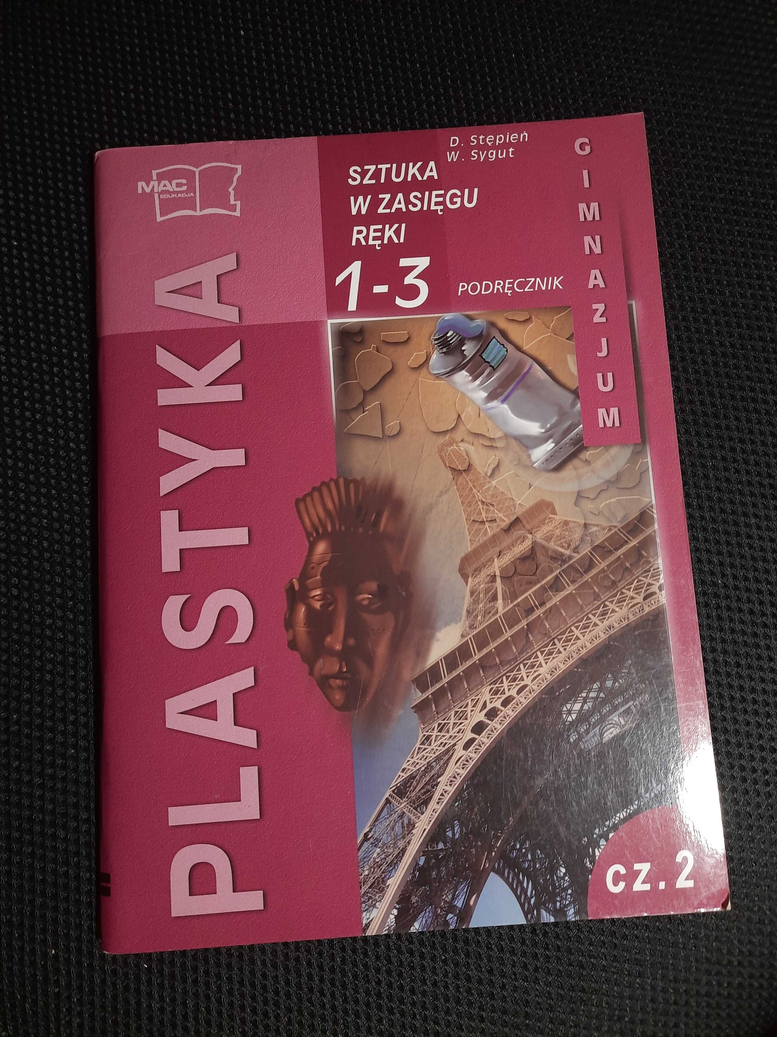 Plastyka. Sztuka w zasięgu ręki cz. 2