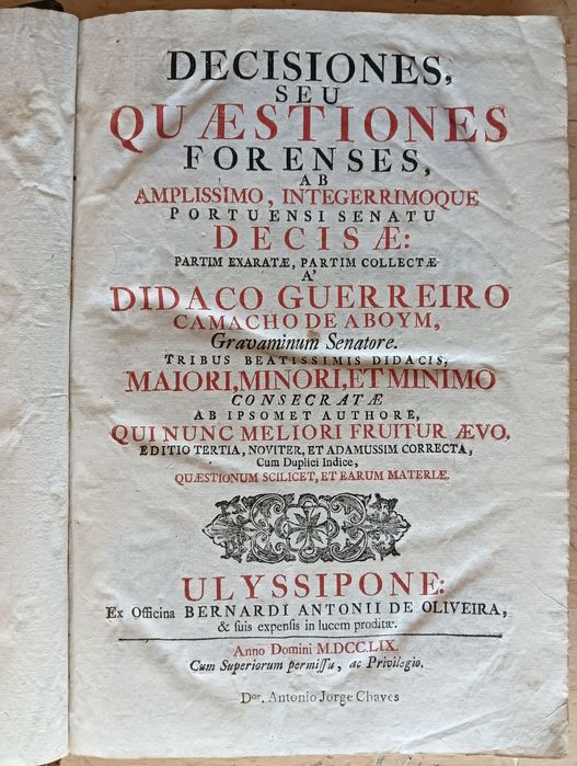 Decisiones seu quaestiones forenses ab amplissimo, integerrimoque port