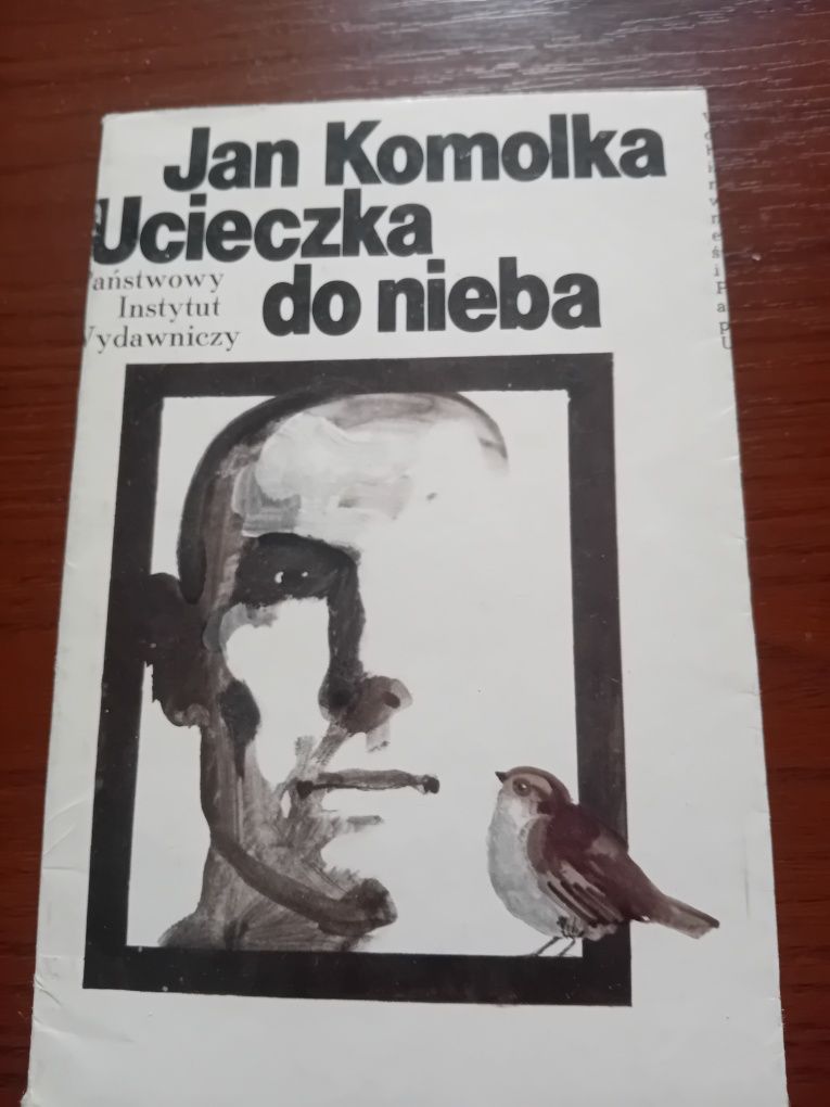 Jan Komolka Ucieczka do nieba